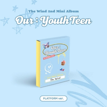 The Wind - 2nd Mini Album [Our : YouthTeen] (Platform ver.)