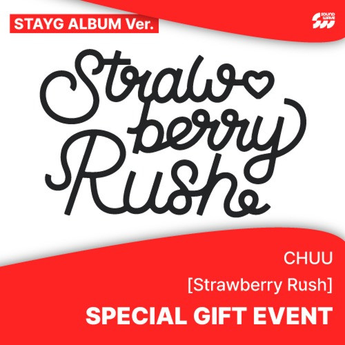 CHUU - 2nd Mini Album [Strawberry Rush] (STAYG ALBUM ver.) + Random Photocard (SW)