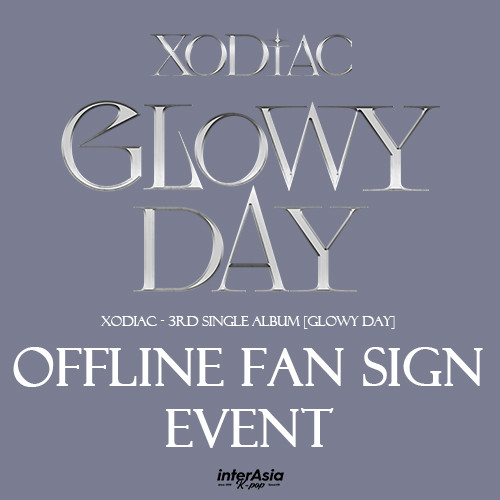 [OFFLINE FAN SIGN EVENT]  XODIAC - 3RD SINGLE ALBUM [GLOWY DAY] (Random ver)