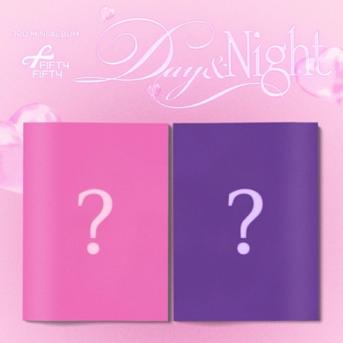 FIFTY FIFTY - 3RD MINI ALBUM [Day & Night] (Day ver. / Night ver.) (2 Types Random ver)