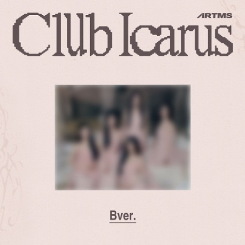 ARTMS - 1ST MINI ALBUM [CLUB ICARUS] (Bver.)