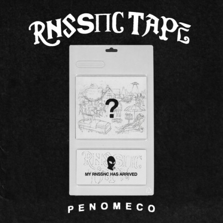 PENOMECO - EP [RNSSNC TAPE]