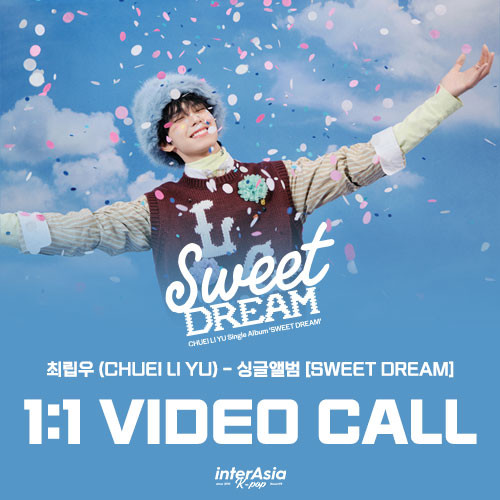 [12/11 VIDEO CALL EVENT] CHUEI LI YU - Single [Sweet Dream] (Photo Book Ver.) (2types Random Ver.)