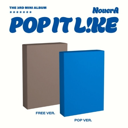NouerA - 3RD MINI ALBUM [POP IT LIKE] (POP VER. / FREE VER.) (2types Random Ver.)