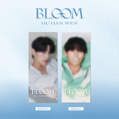 HU HAN WEN - [BLOOM] (BLOOM ver./DREAM ver.) (2types Random Ver.)