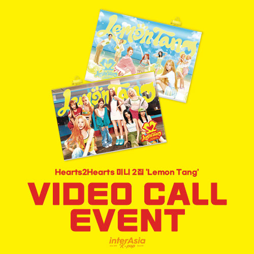 7/24 1:1 VIDEO CALL EVENT] Hearts2Hearts 미니 2집 'Lemon Tang