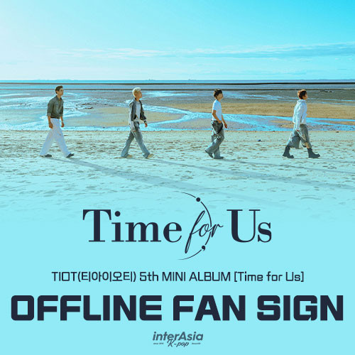 [10/23 OFFLINE FANSIGN EVENT] TIOT (티아이오티) 5th Mini Album [Time for Us] 