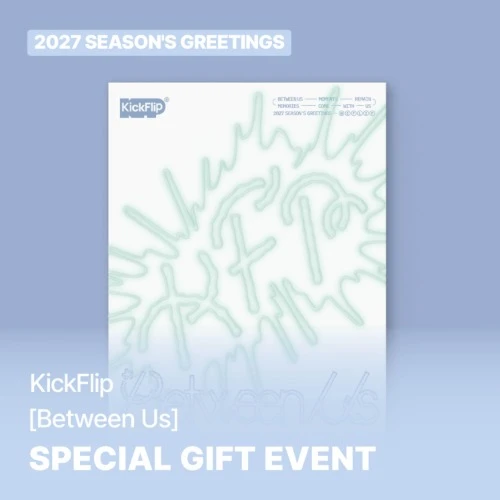 KickFlip - 2027 Season's Greetings [Between Us] + Photocard (SET) (SW) 