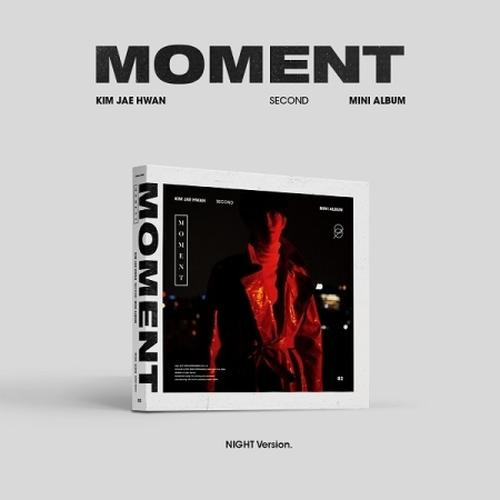 Kim Jae Hwan - 2nd Mini [MOMENT] (Night Ver.)