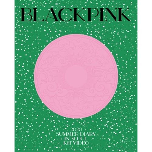 BLACKPINK - 2020 BLACKPINK'S SUMMER DIARY IN SEOUL  (KiT VIDEO)