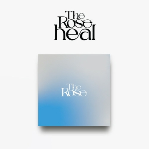 The Rose - [HEAL] (~ ver.)
