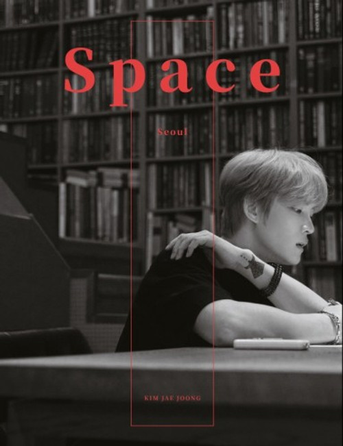 KIM JAE JOONG  - Essay [Space Seoul]