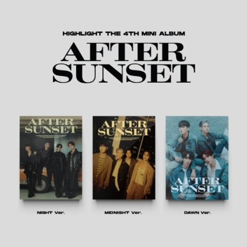 HIGHLIGHT - [AFTER SUNSET] (DAWN VER)