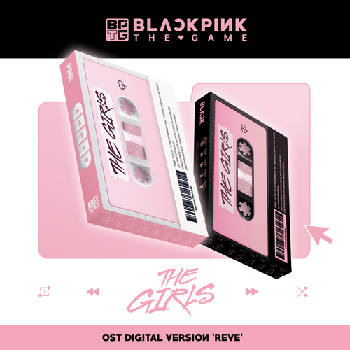 [YG] BLACKPINK - THE GAME OST [THE GIRLS] Reve ver. (DIGITAL VERSION / SET) +Pre order benefit