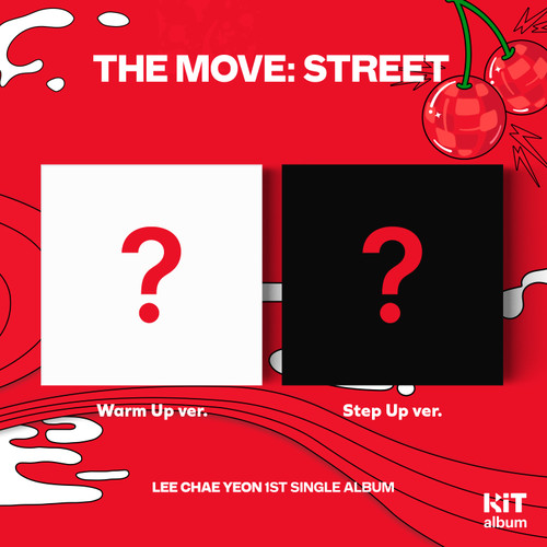 LEE CHAE YEON - 1st Single Album [The Move: Street] (Kit Random Ver.)