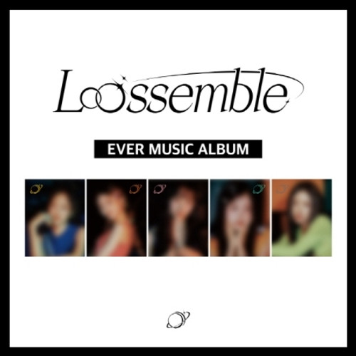 Loossemble - 1st Mini Album [Loossemble] (EVER MUSIC ALBUM Random Ver.)