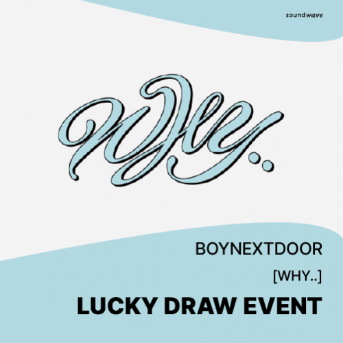 [LUCKY DRAW2] BOYNEXTDOOR - 1st EP [WHY..] (RANDOM Ver.) + Random Photocard (SW) 