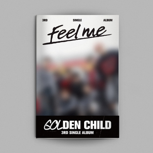 GOLDEN CHILD - 3rd Single Album [Feel me] (CONNECT Ver.)
