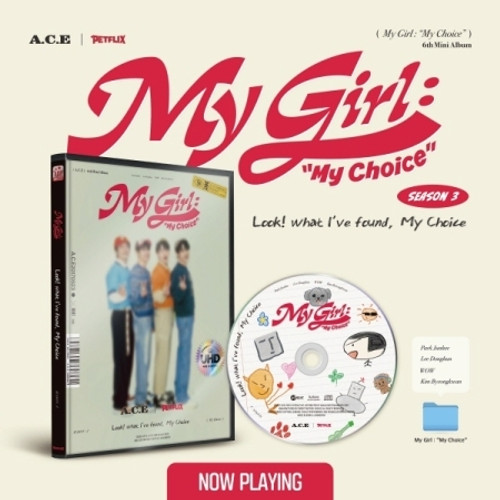 A.C.E - 6TH Mini Album [My Girl : “My Choice” (My Girl Season 3  : Look! what I've found, My Choice)]
