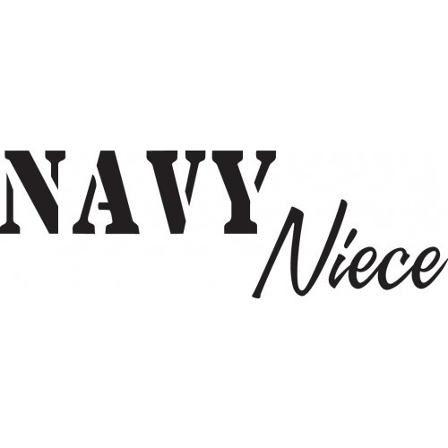 Navy Niece    Vinyl Decal High glossy, premium 3 mill vinyl, with a life span of 5 - 7 years!