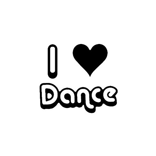 Saying i heart dance  decal High glossy, premium 3 mill vinyl, with a life span of 5 - 7 years!