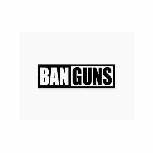 Ban Guns  Vinyl Decal Sticker

Size option will determine the size from the longest side
Industry standard high performance calendared vinyl film
Cut from Oracle 651 2.5 mil
Outdoor durability is 7 years
Glossy surface finish