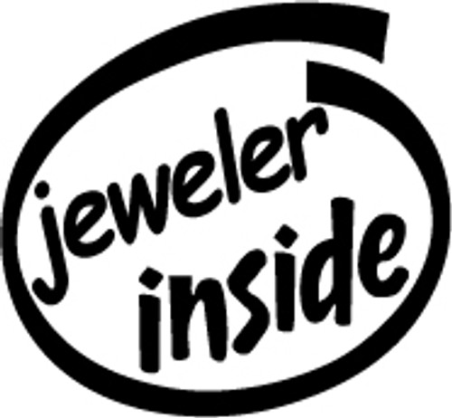 Jeweler Inside Vinyl Decal High glossy, premium 3 mill vinyl, with a life span of 5 - 7 years!