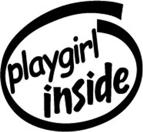 Playgirl Inside Vinyl Decal High glossy, premium 3 mill vinyl, with a life span of 5 - 7 years!