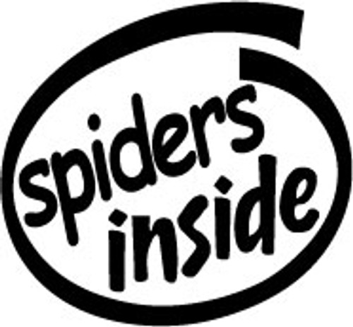 Spiders Inside Vinyl Decal High glossy, premium 3 mill vinyl, with a life span of 5 - 7 years!