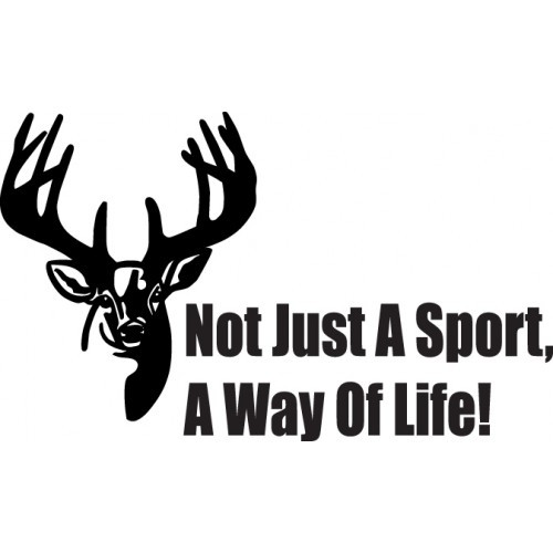 NOT JUST A SPORT A WAY OF LIFE ver1  Vinyl Decal High glossy, premium 3 mill vinyl, with a life span of 5 - 7 years!