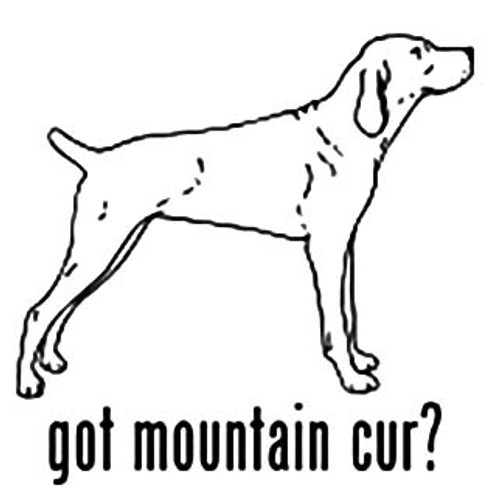 Got Mountain Cur? Hound Dog Vinyl Decal