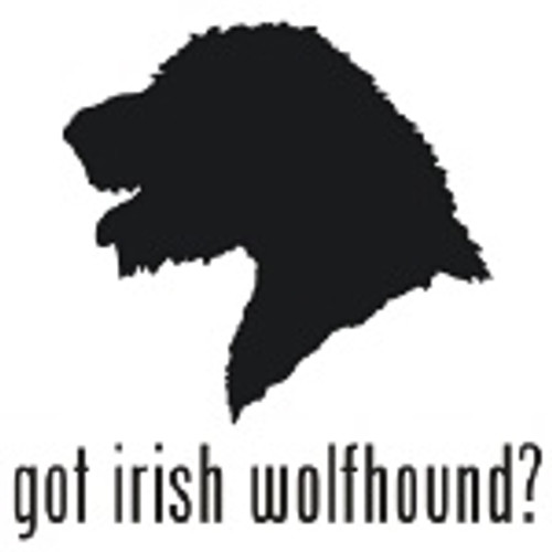 Got Irish Wolfhound? Dog Head  Silhouette  Decal High glossy, premium 3 mill vinyl, with a life span of 5 - 7 years!