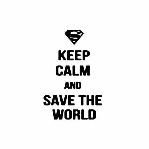 Keep Calm And Save The World  Vinyl Decal Sticker

Size option will determine the size from the longest side
Industry standard high performance calendared vinyl film
Cut from Oracle 651 2.5 mil
Outdoor durability is 7 years
Glossy surface finish