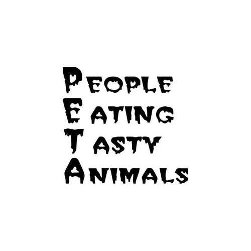 Funny s Peta Vinyl Sticker