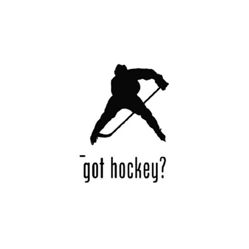 Got s Got Hockey Style 1 Vinyl Sticker