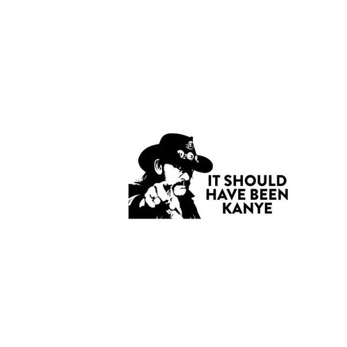 Lemmy Kilmister Should Have Been Kanye Vinyl Sticker