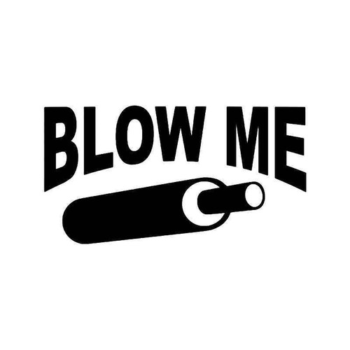 Blow Me Duck Whistle Hunting 1 Vinyl Sticker