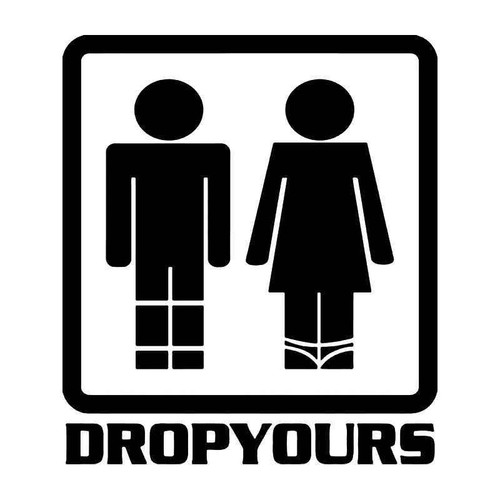 Drop Yours Panty Jdm Japanese Vinyl Sticker