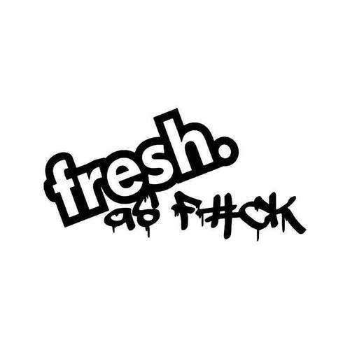 Fresh As Fuck Jdm Japanese 3 Vinyl Sticker