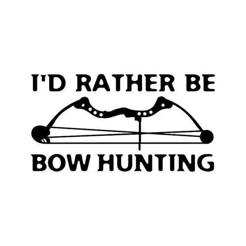I Rather Be Bow Hunting Deer Buck 1 Vinyl Sticker