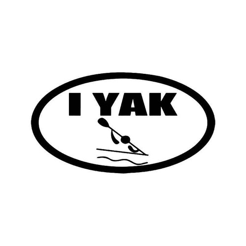 I Yak Kayaking Vinyl Sticker