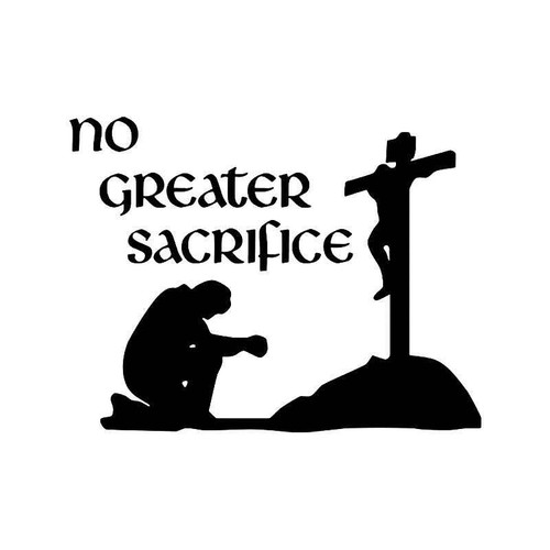 Jesus Christ Sacrifice Vinyl Sticker