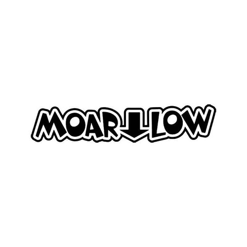 Moar Low Jdm Japanese Vinyl Sticker