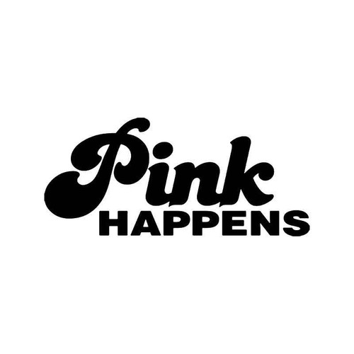 Pink Happens Jdm Japanese Vinyl Sticker