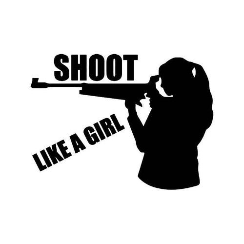 Shoot Like A Girl Vinyl Sticker