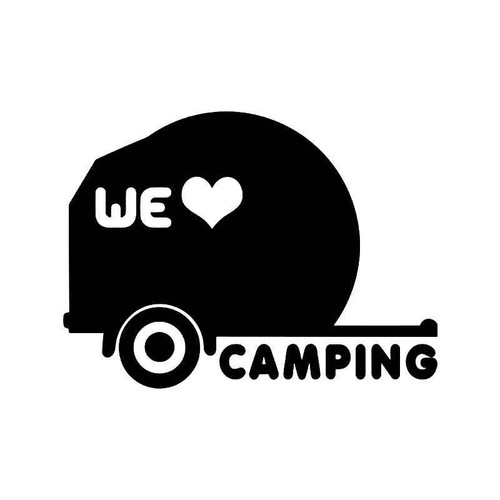 We Love Camping Vinyl Sticker