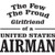 The Few The Proud Girlfriend of a United States Airman    Vinyl Decal High glossy, premium 3 mill vinyl, with a life span of 5 - 7 years!