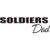 Soldier Dad    Vinyl Decal High glossy, premium 3 mill vinyl, with a life span of 5 - 7 years!