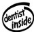 Dentist Inside Vinyl Decal High glossy, premium 3 mill vinyl, with a life span of 5 - 7 years!