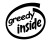 Greedy Inside Vinyl Decal High glossy, premium 3 mill vinyl, with a life span of 5 - 7 years!